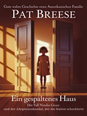 cover image of Gute wahre Geschichte einer amerikanischen Familie